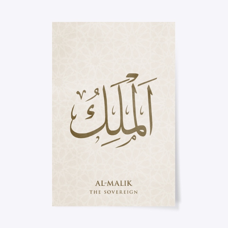 Al-Malik: Sovereign .
