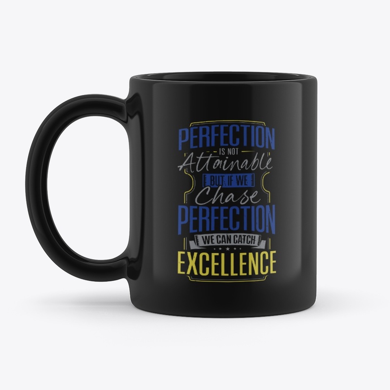 Perfection Mug