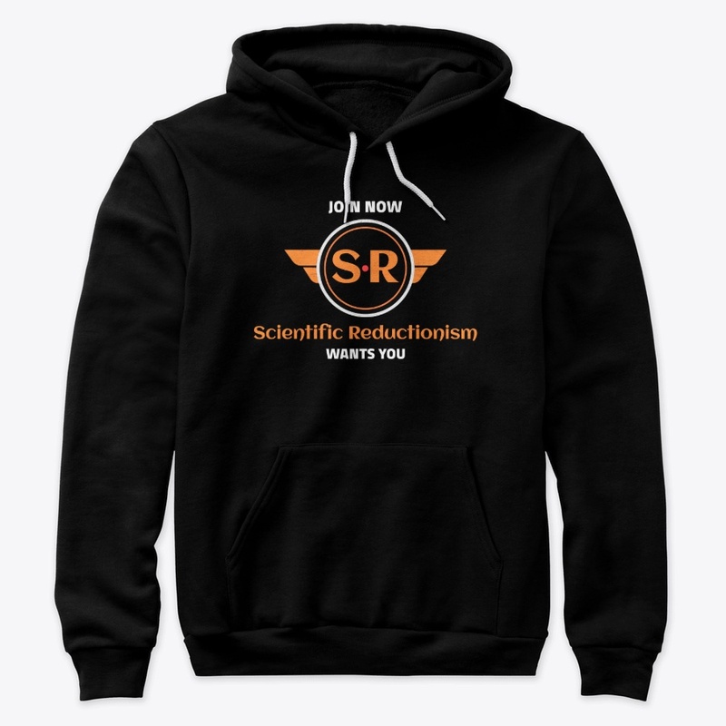 Scientific Reductionism Wants You
