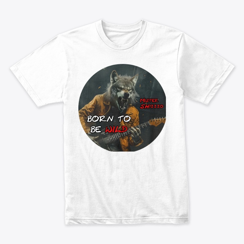 Mister SHizzzo - Born To Be Wild - 3