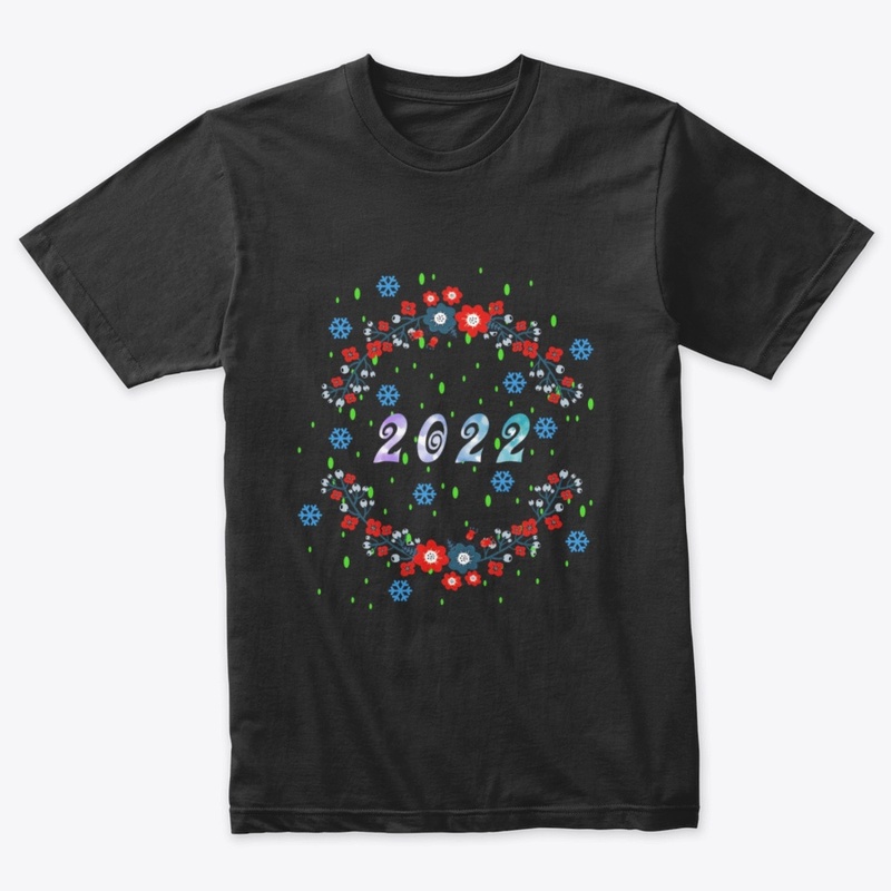 happy and Welcome new year 2022 T-Shirt