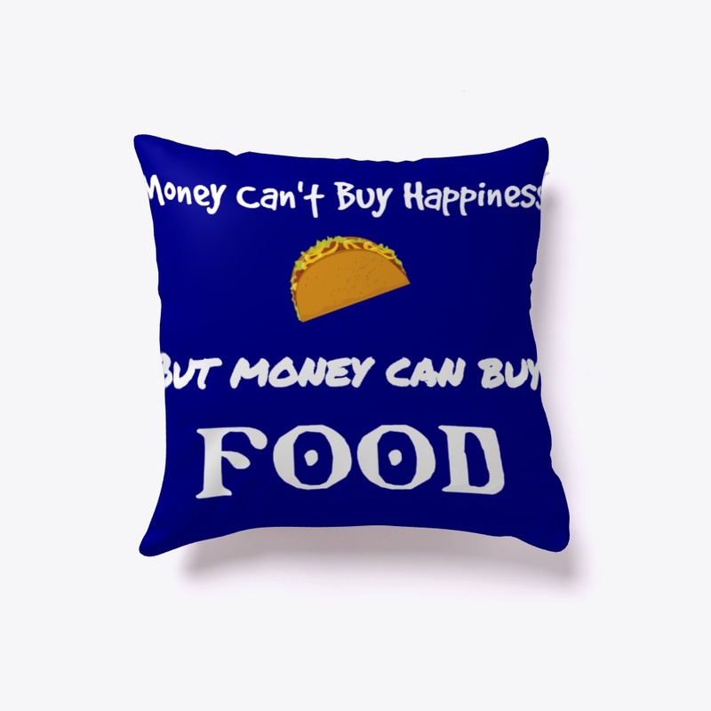 Money Can buy Food 