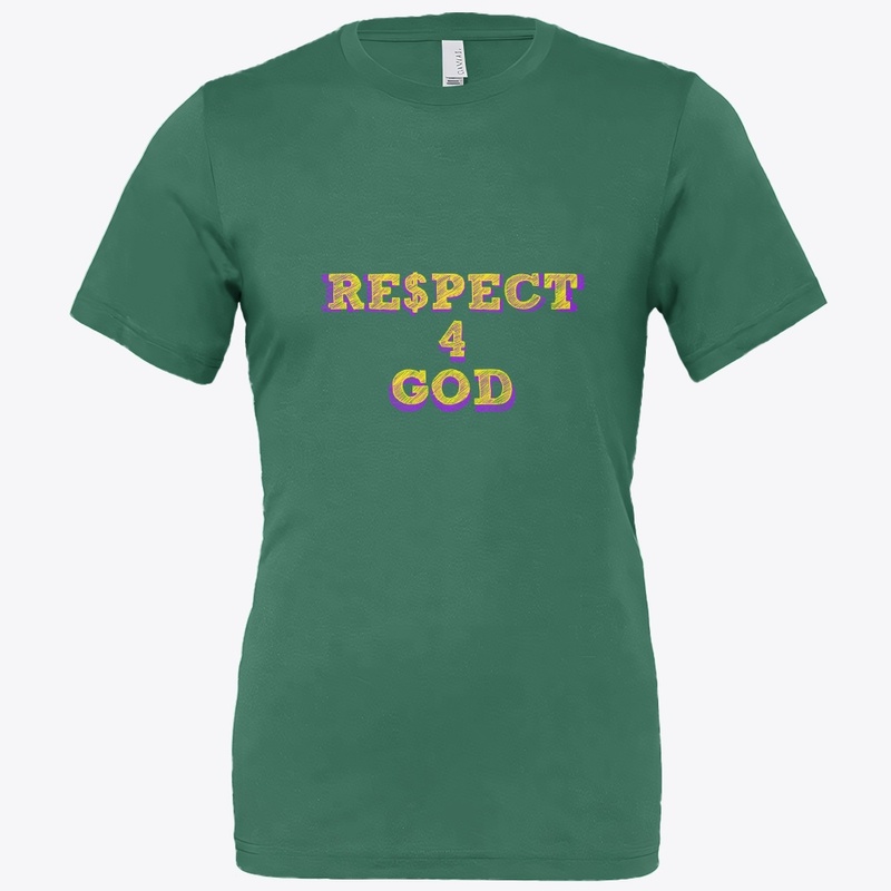 RE$PECT FOR GOD