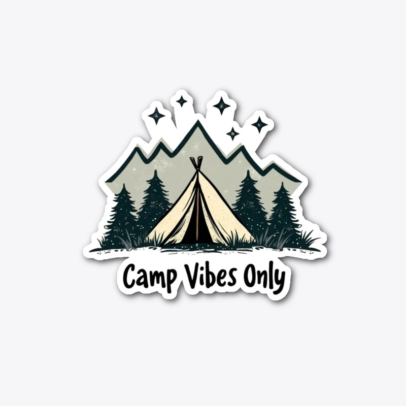 Camp vibes only