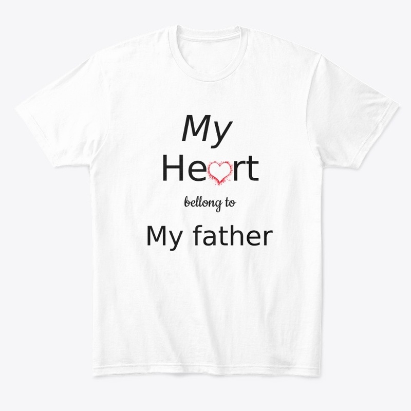My heart bellong my father