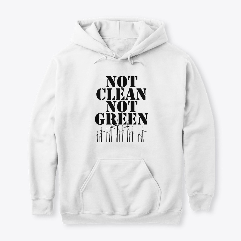 Not Clean Not Green