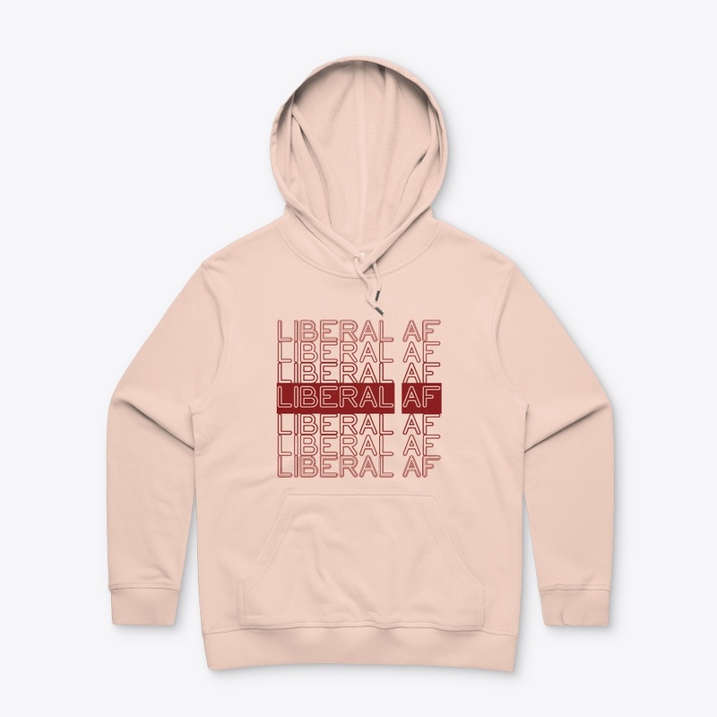 Liberal AF!