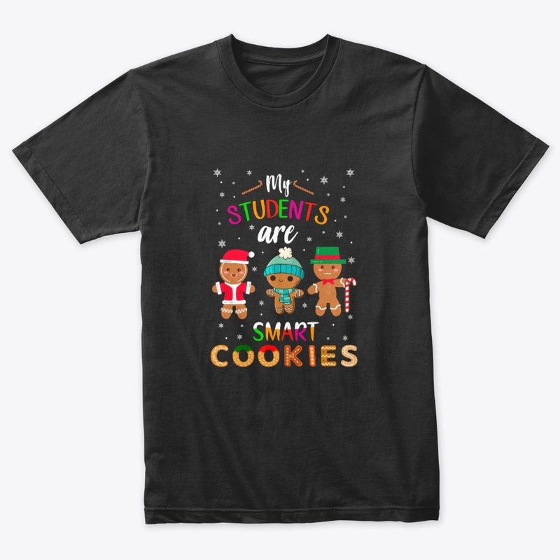 Students Are Smart Cookies Teacher Gift