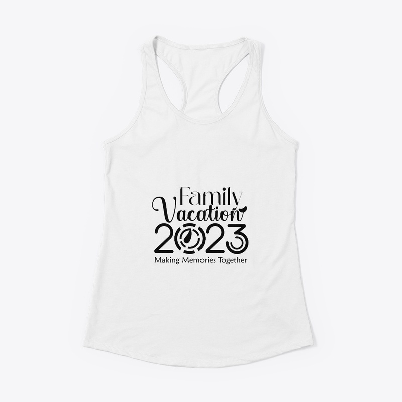 Family Vacation 2023 (Memories Together)