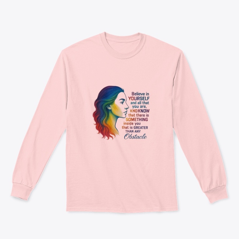 Self belief t shirt design 