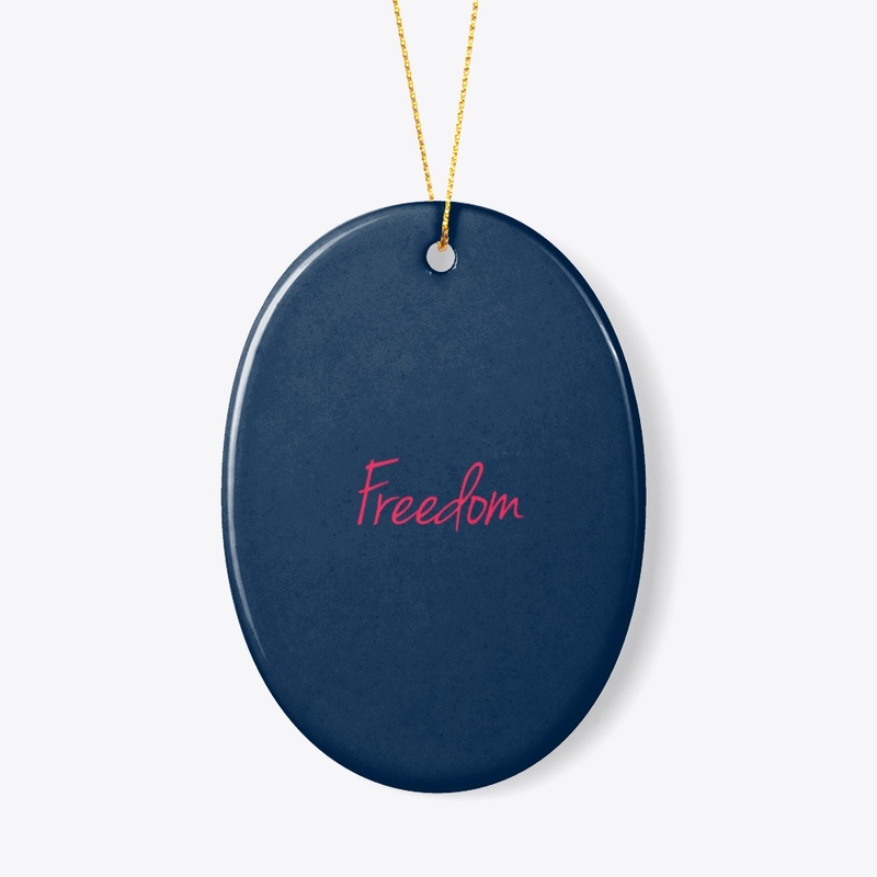 Freedom