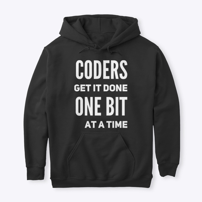 Coders Get It Done One Bit at a Time