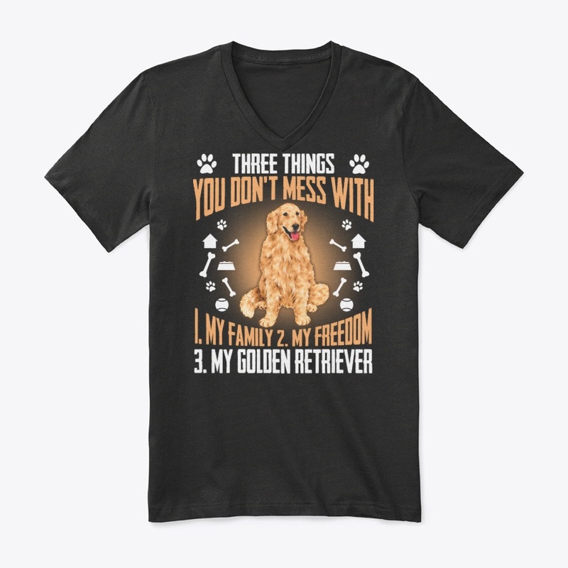 Golden Retriever Gift, Don't Mess With