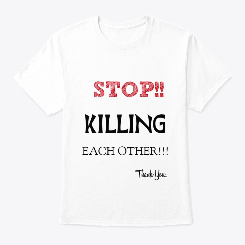 Stop Killing each other psa