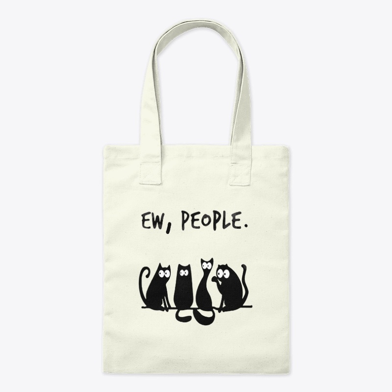 EW PEOPLE meow CAT lovers Perfect Gift 