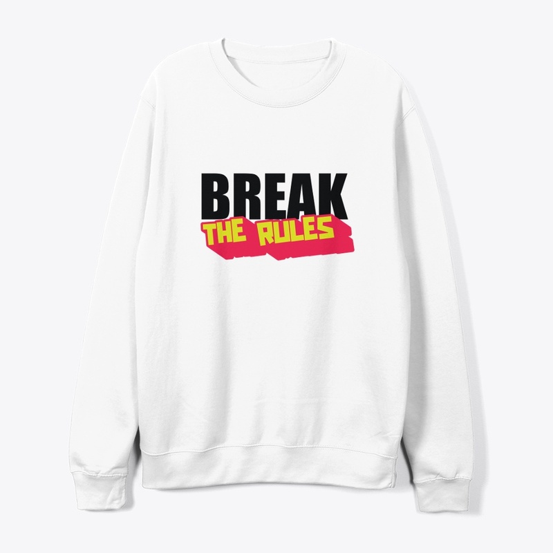 Break Your Rule