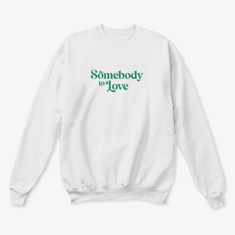 Somebody To Love