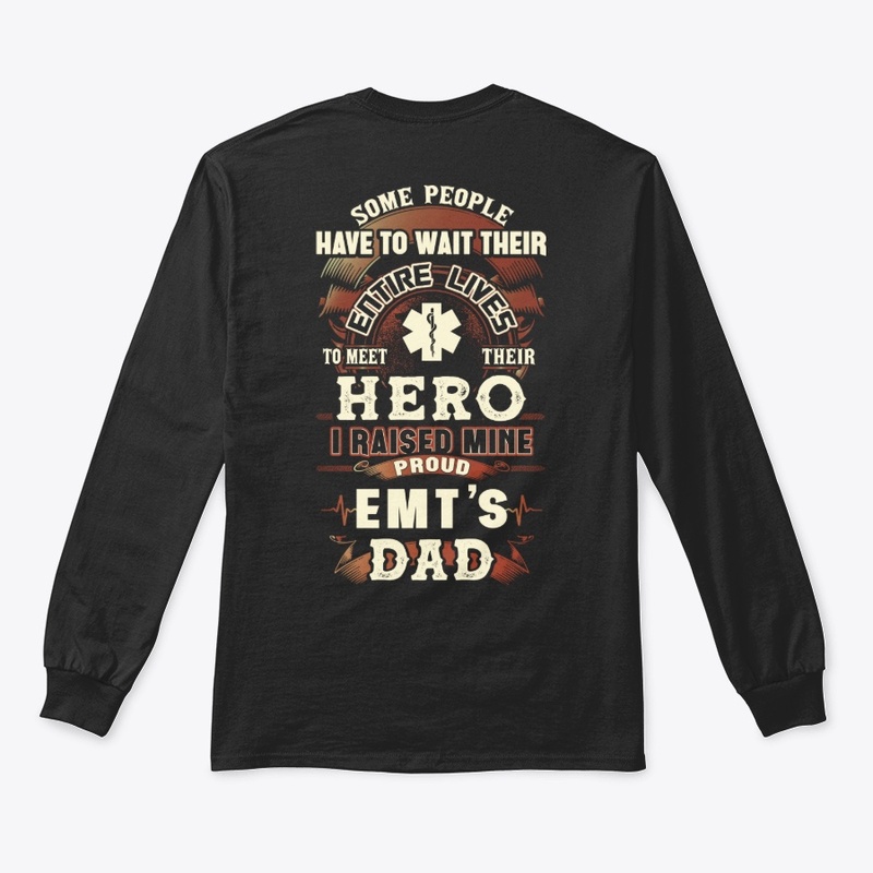 Proud EMT's Dad