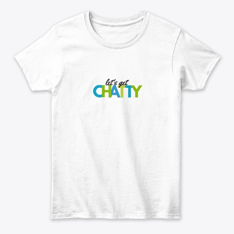 “Let’s Get Chatty” - Better Happier Life
