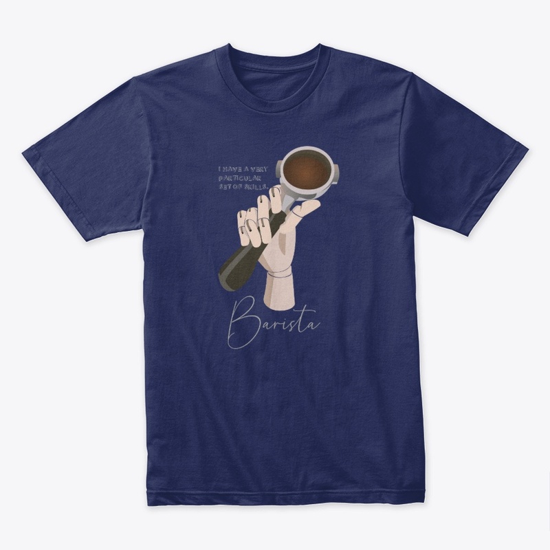 BARISTA’s particular set of skills
