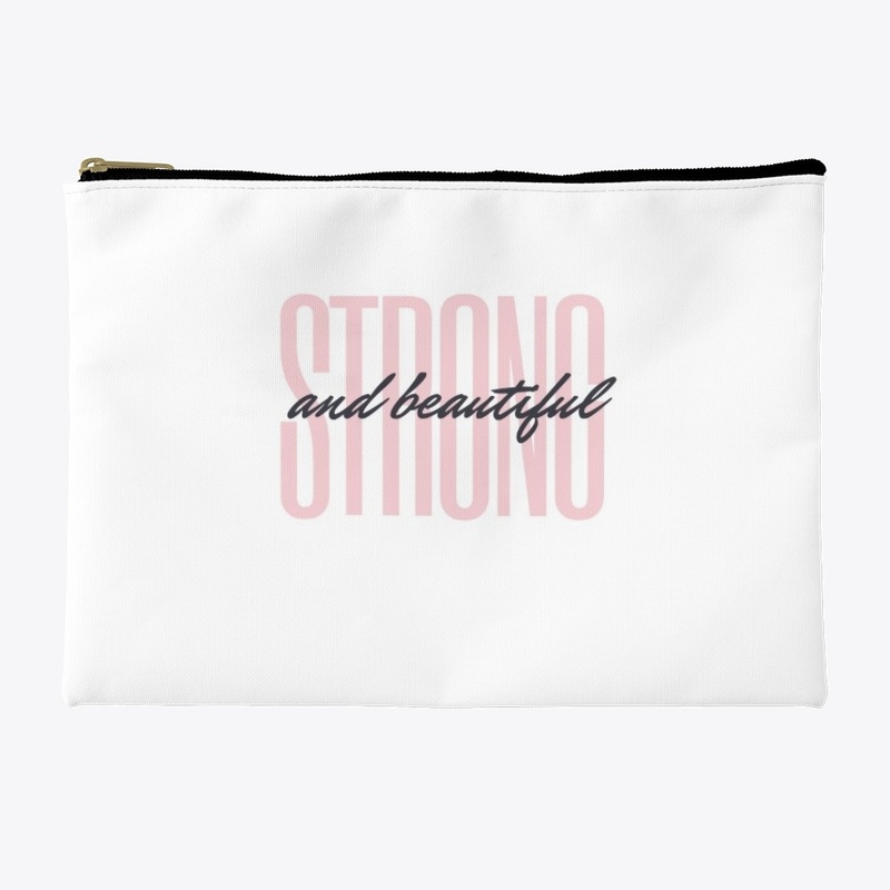 Strong and beautiful