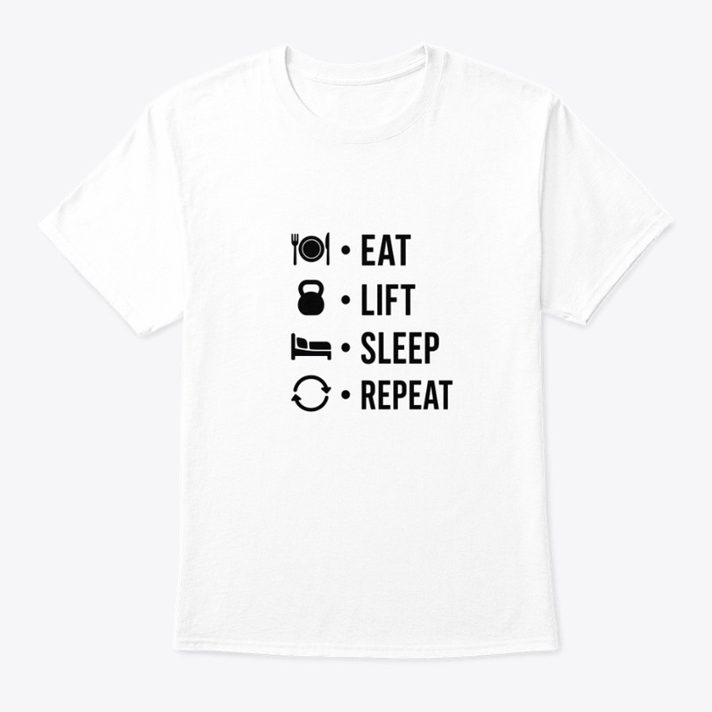 Eat Lift Sleep Repeat