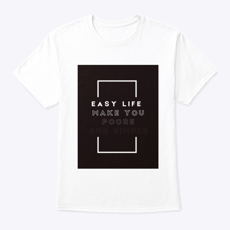 Easy life