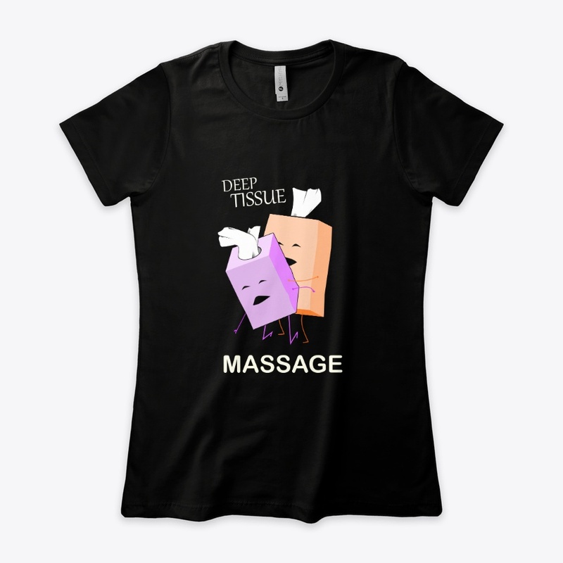 Deep Tissue Massage T-Shirt