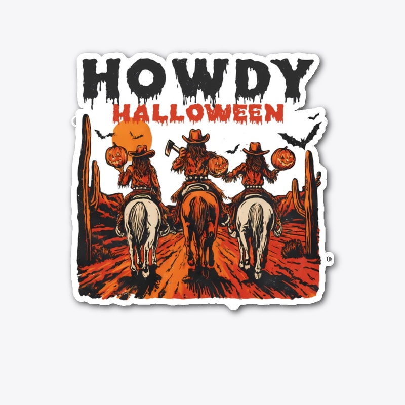 H.ow,dy Halloween