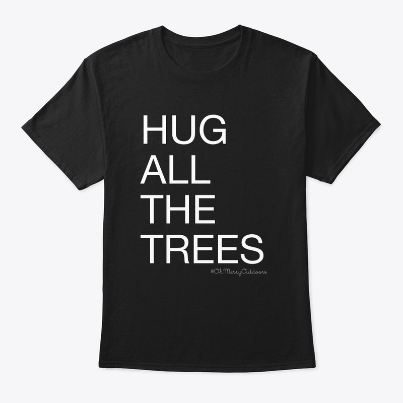 Hug All The Trees