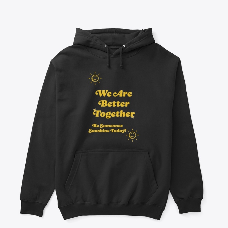 Better Together
