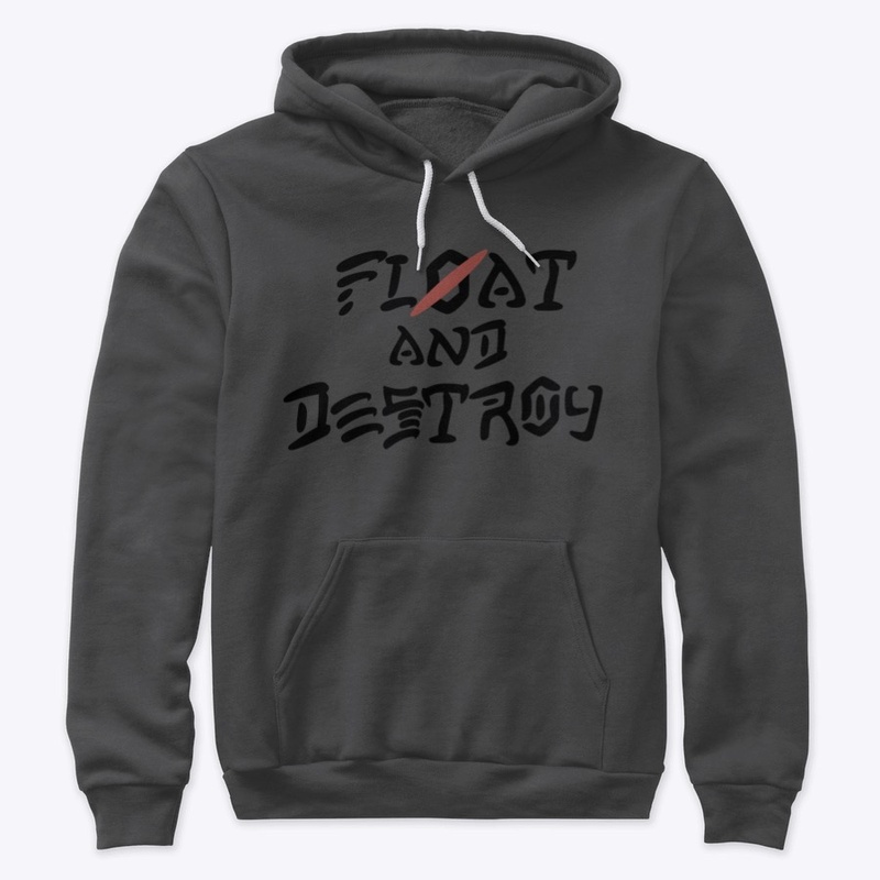 Float & Destroy