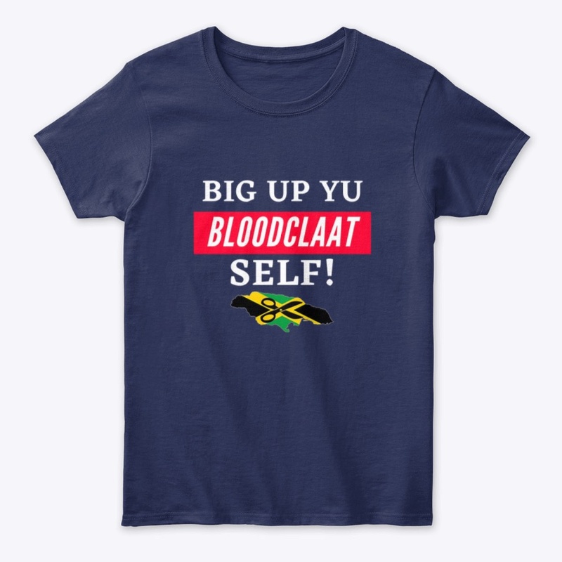 New Big up you self tees