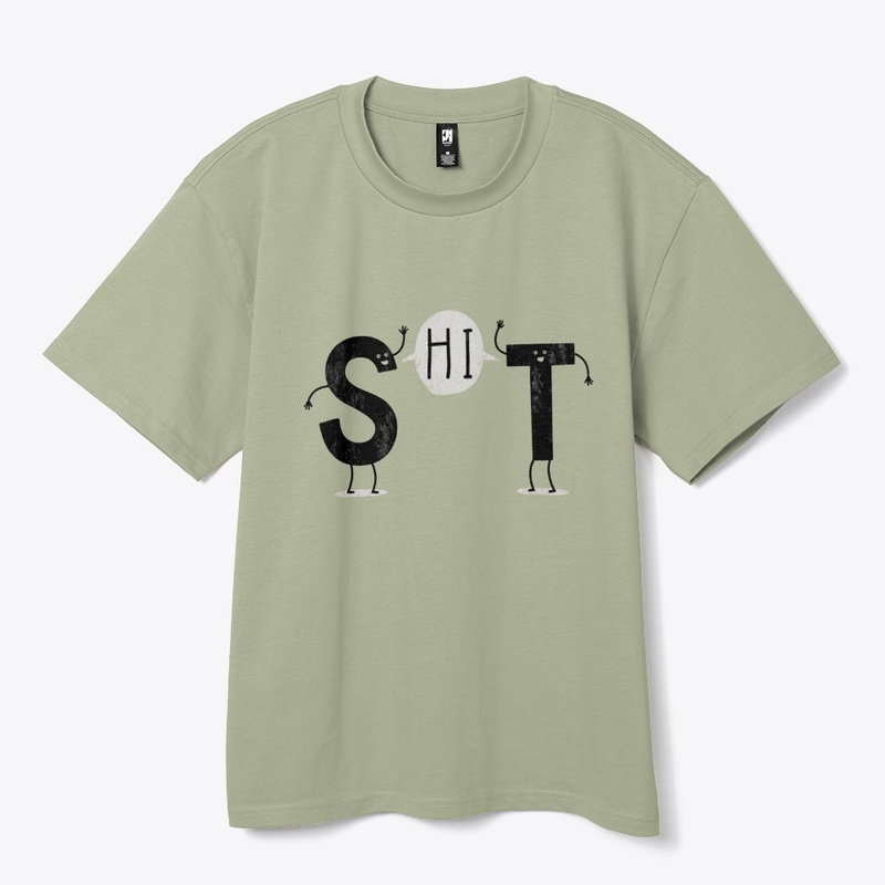 Hi SHIT Funny Wordplay Cute Letter Pun