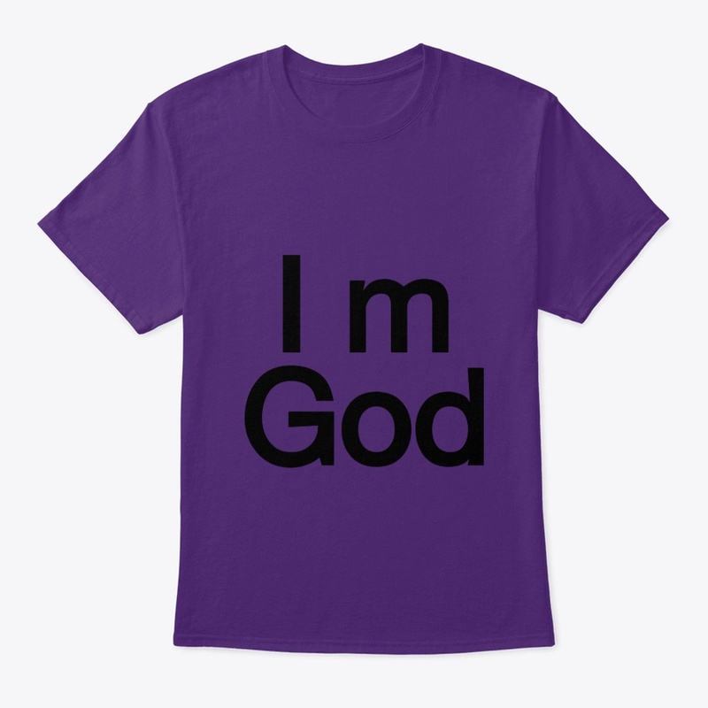 I m God