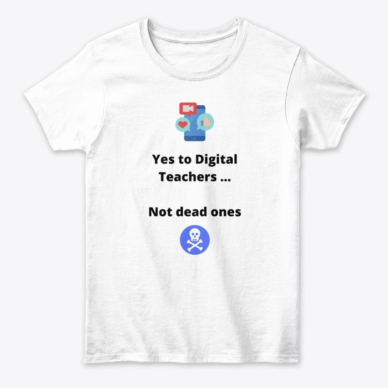 Digital Teachers T-shirt
