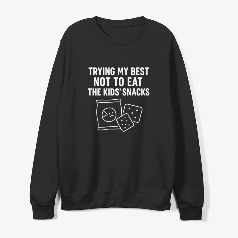 Trying Not to Eat the Kids’ Snacks Tee