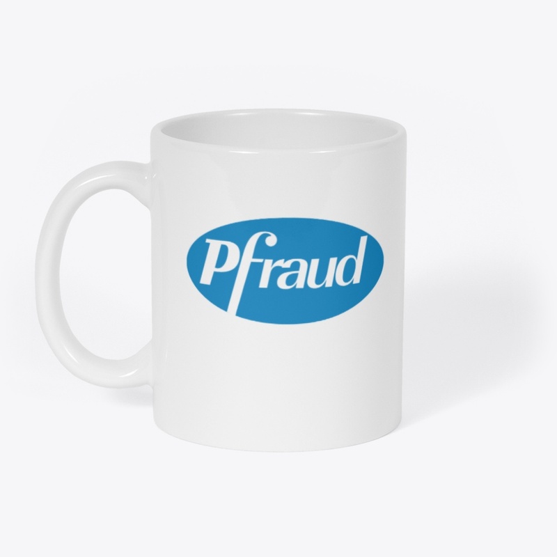 Pfraud T Shirt