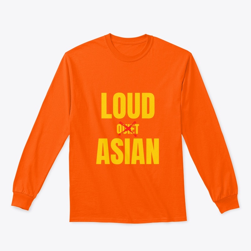 Loud Asian