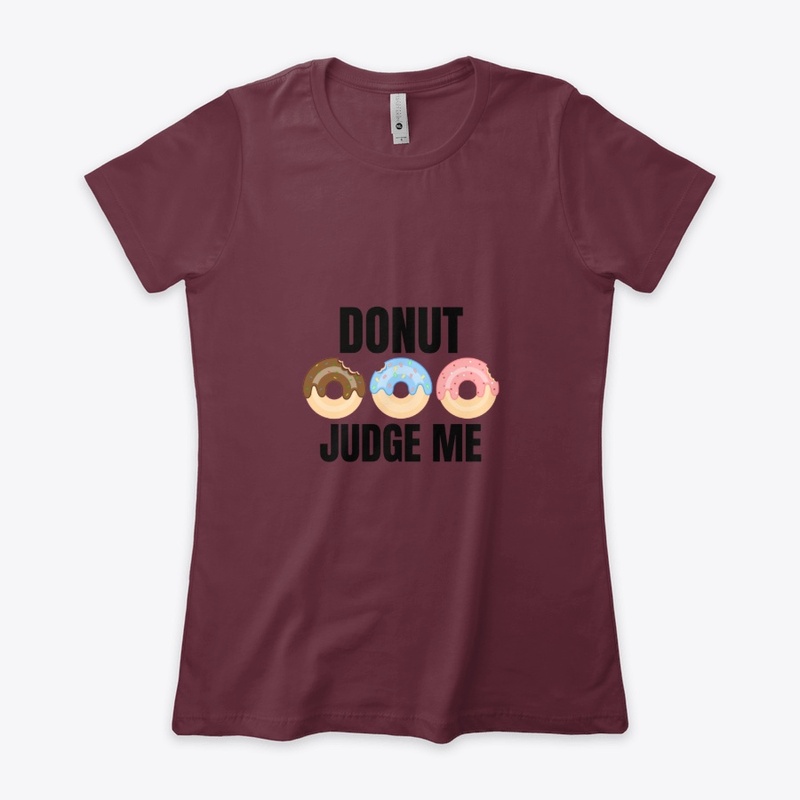 Donut judge me