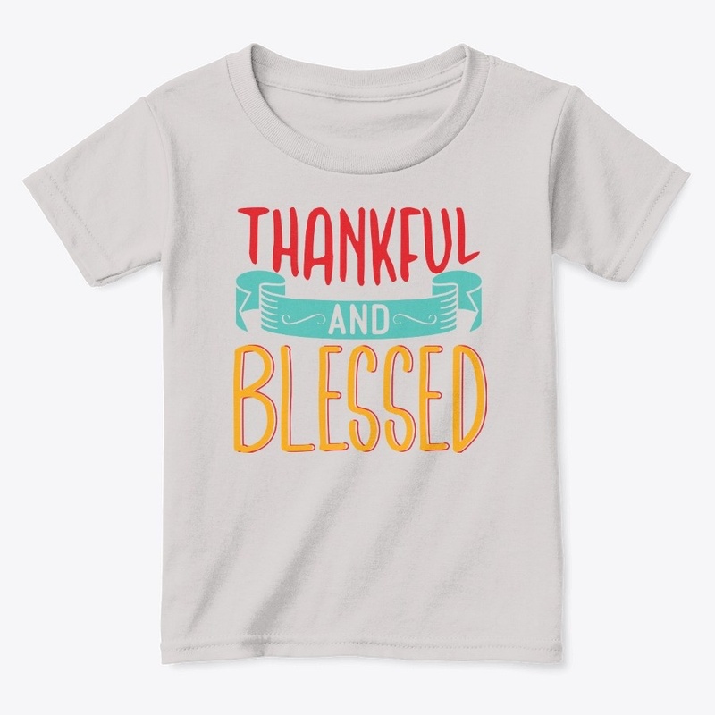 Thankful and Blessed - Thanksgiving 