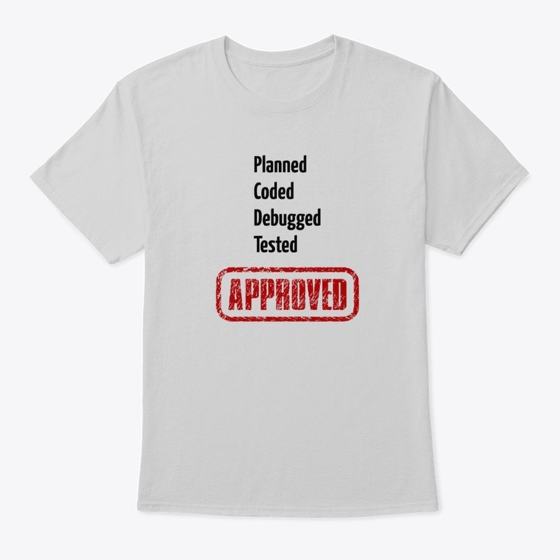 Planned Coded Debugged Tested Approved