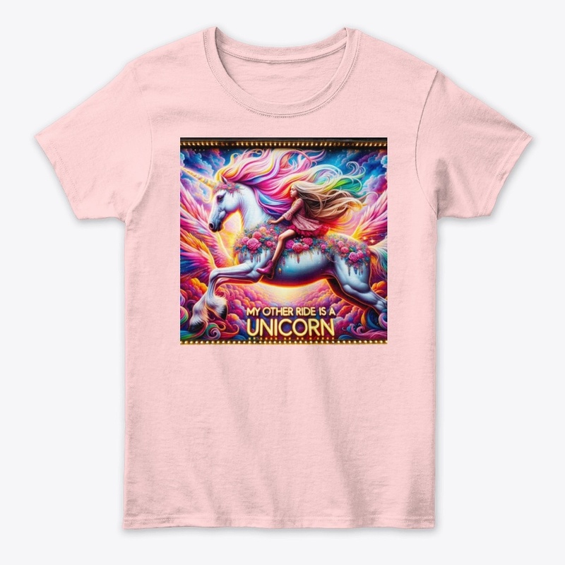 My Other Ride Is a Unicorn- Dream Series