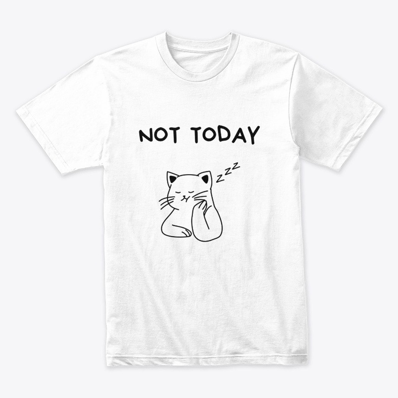 Lazy cat t-shirt - Not today