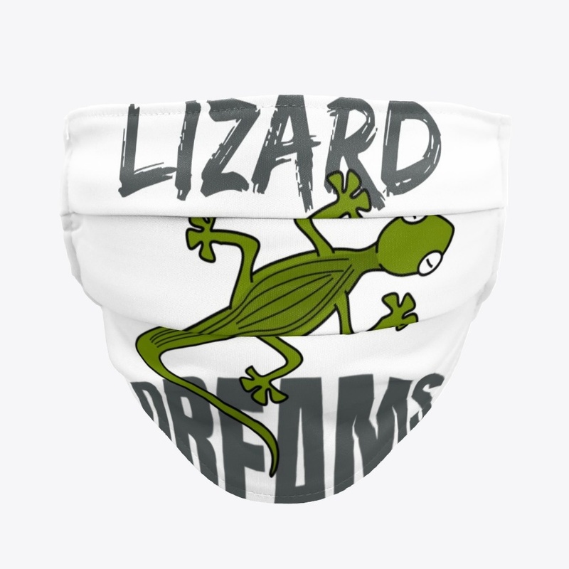 LIZARD´S  DREAMS