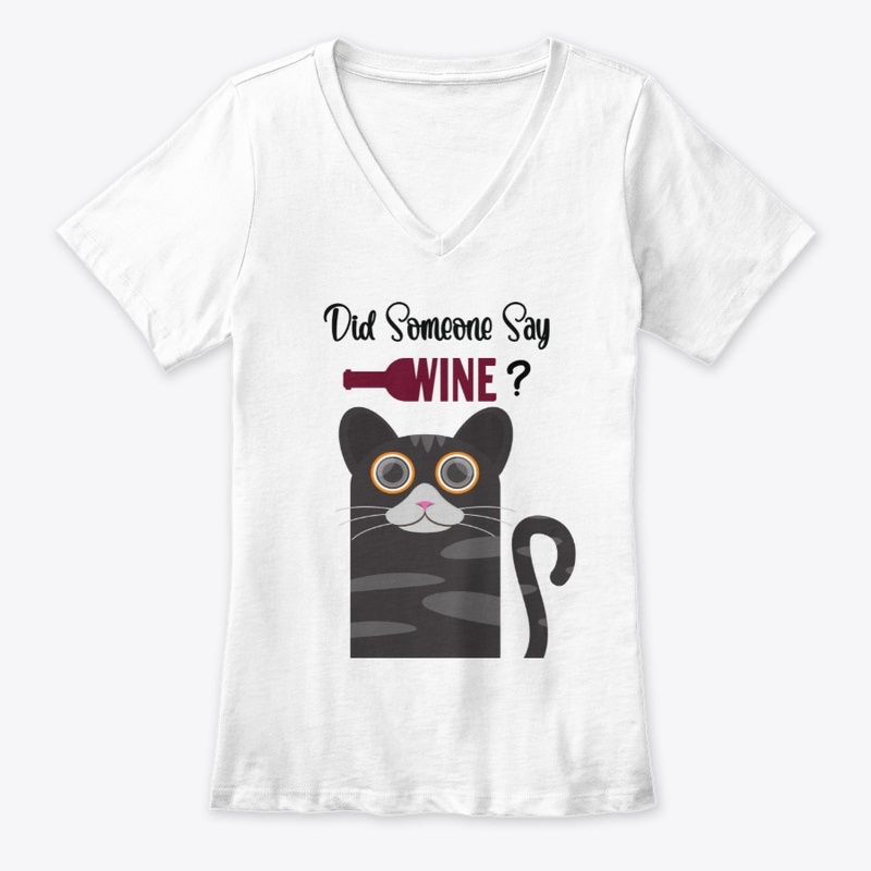 Did Someone Say Wine? -  Wine Cat Gift