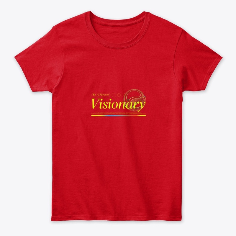 Be a Forever Visionary