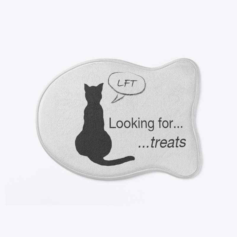 Cat LFT Looking For Treats, I Mean Team!