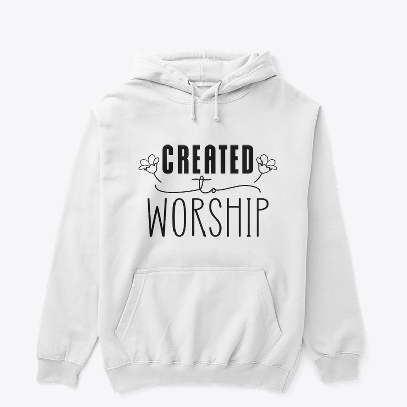 Created To Worship