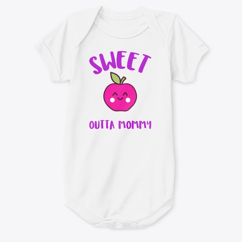 SWEET OUTTA MOMMY APPLE